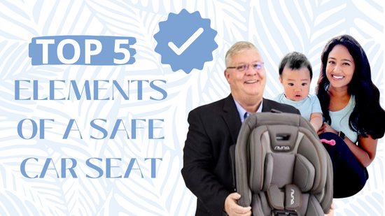Top 5 elements of a safe car seat